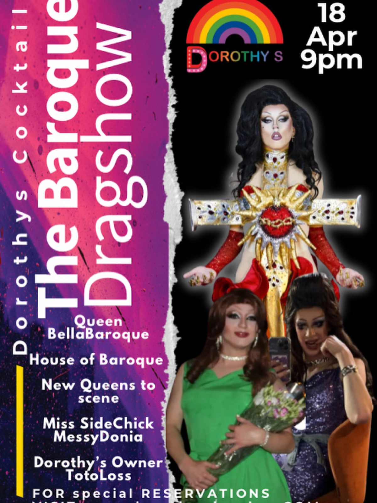 Dorothy’s Dragshow (New Queens!)